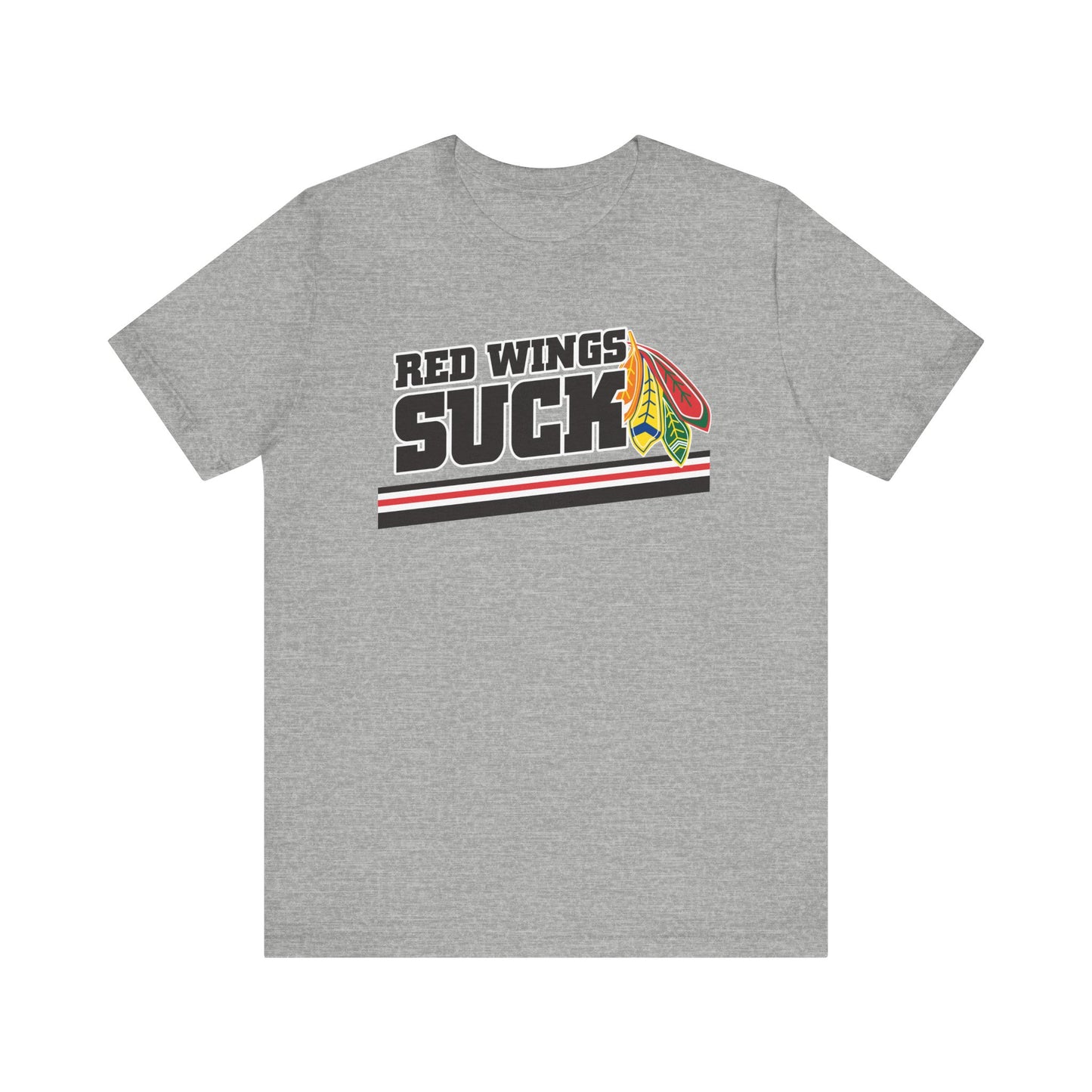 Red Wings Suck (for Chicago fans) - Unisex Jersey Short Sleeve Tee