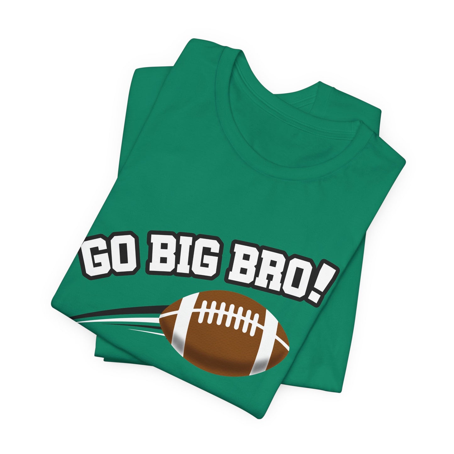 Go Big Bro! (Sibling Revelry Football) - Unisex Jersey Short Sleeve Tee