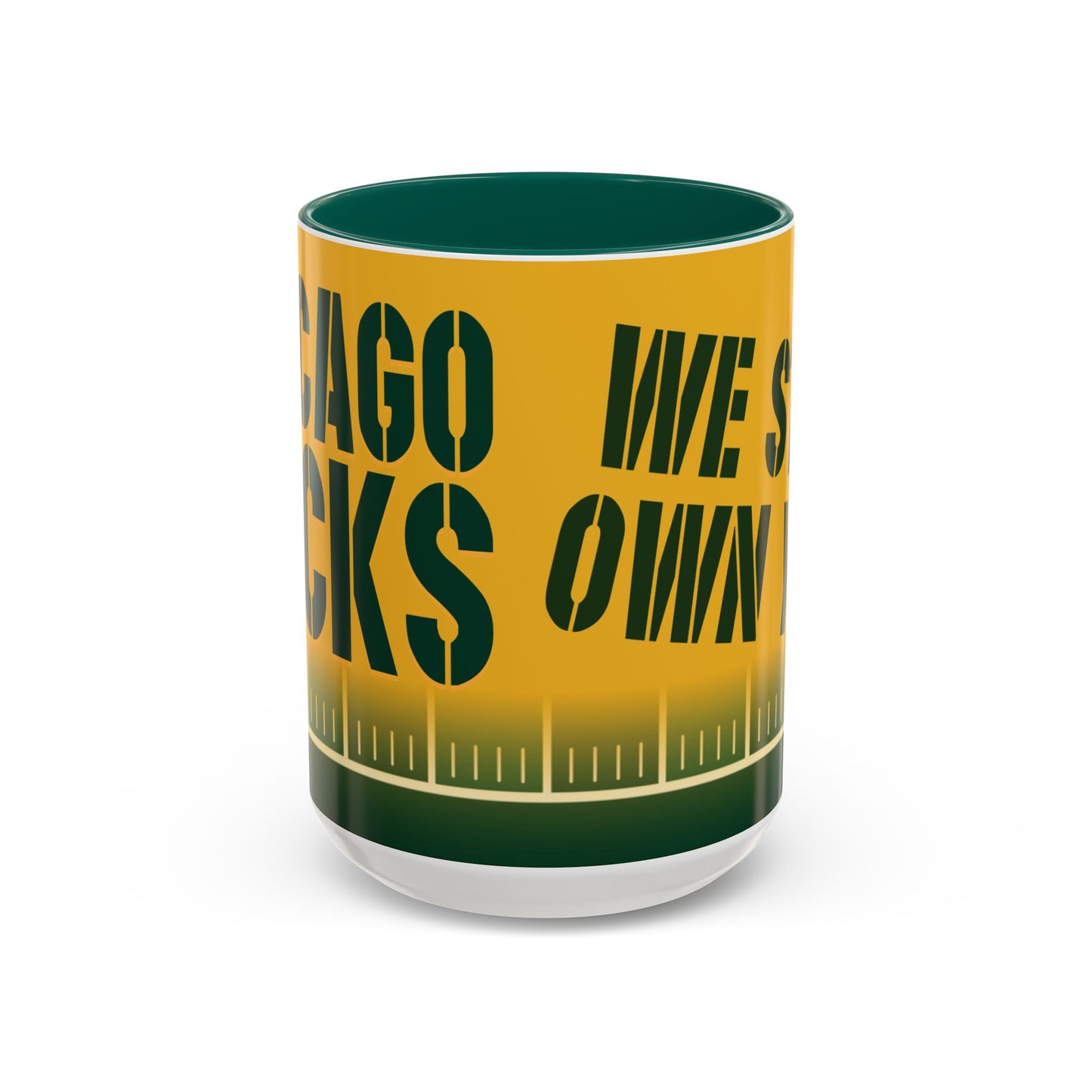 Chicago Sucks & We Still Own You - (for Green Bay fans) - Colorful Mugs, 11oz