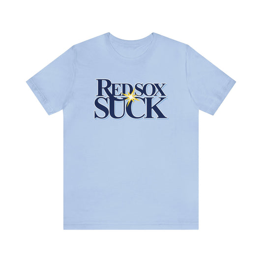 The BoSox Suck (for Tampa Rays fans) - Unisex Jersey Short Sleeve Tee