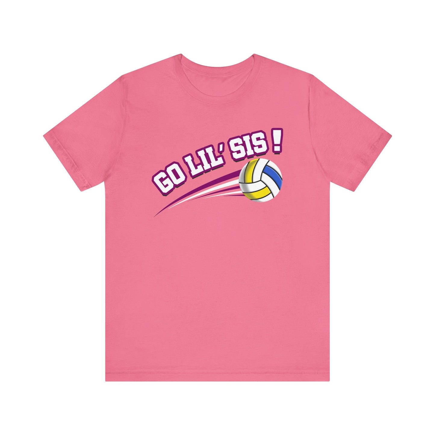 Go Lil' Sis! (Sibling Revelry Volleyball) - Unisex Jersey Short Sleeve Tee