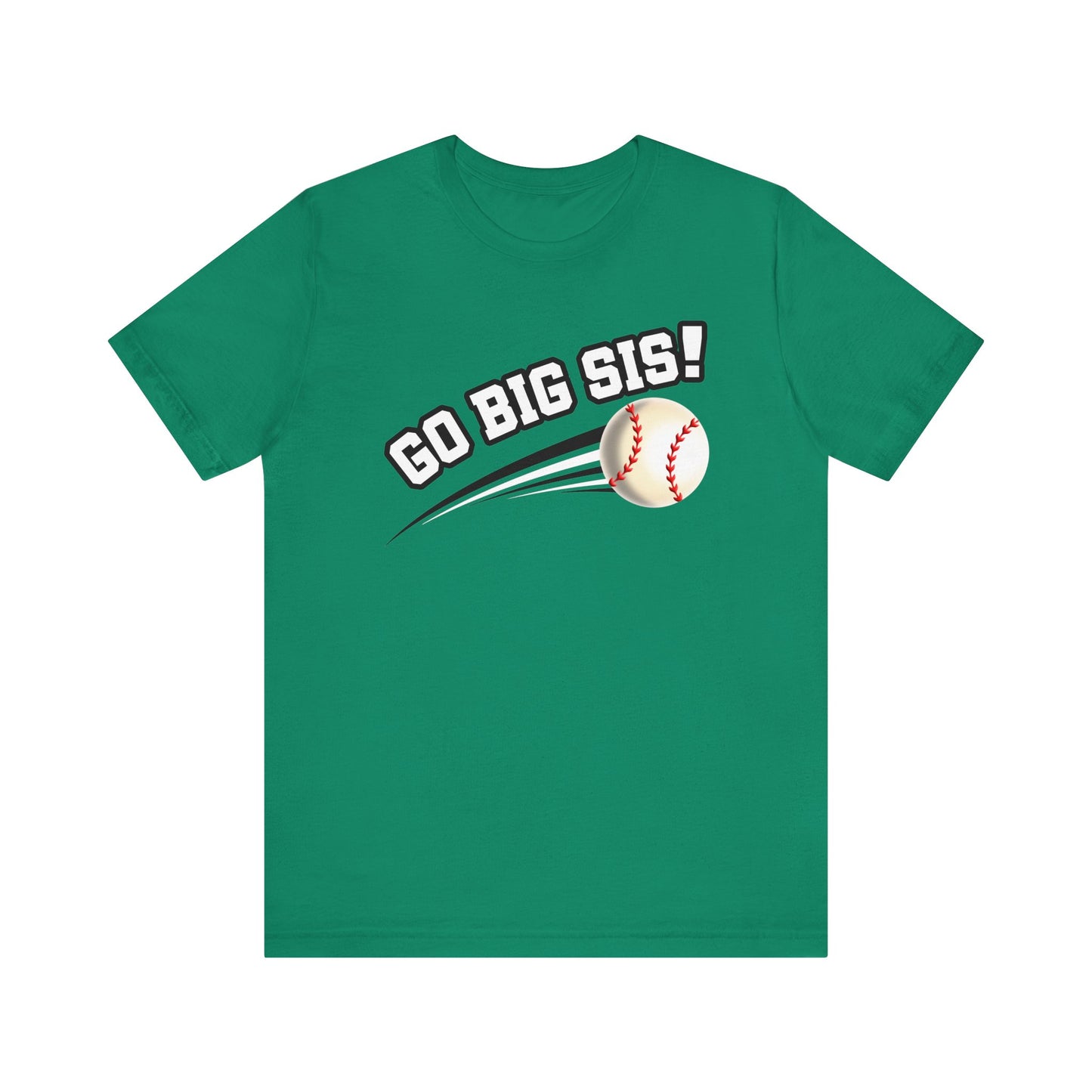 Go Big Sis! (Sibling Revelry Baseball) - Unisex Jersey Short Sleeve Tee