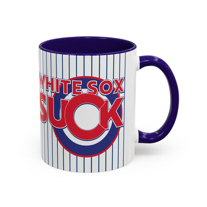 Sox & Cardinals Suck - (for Cubs fans) - Colorful Mugs, 11oz