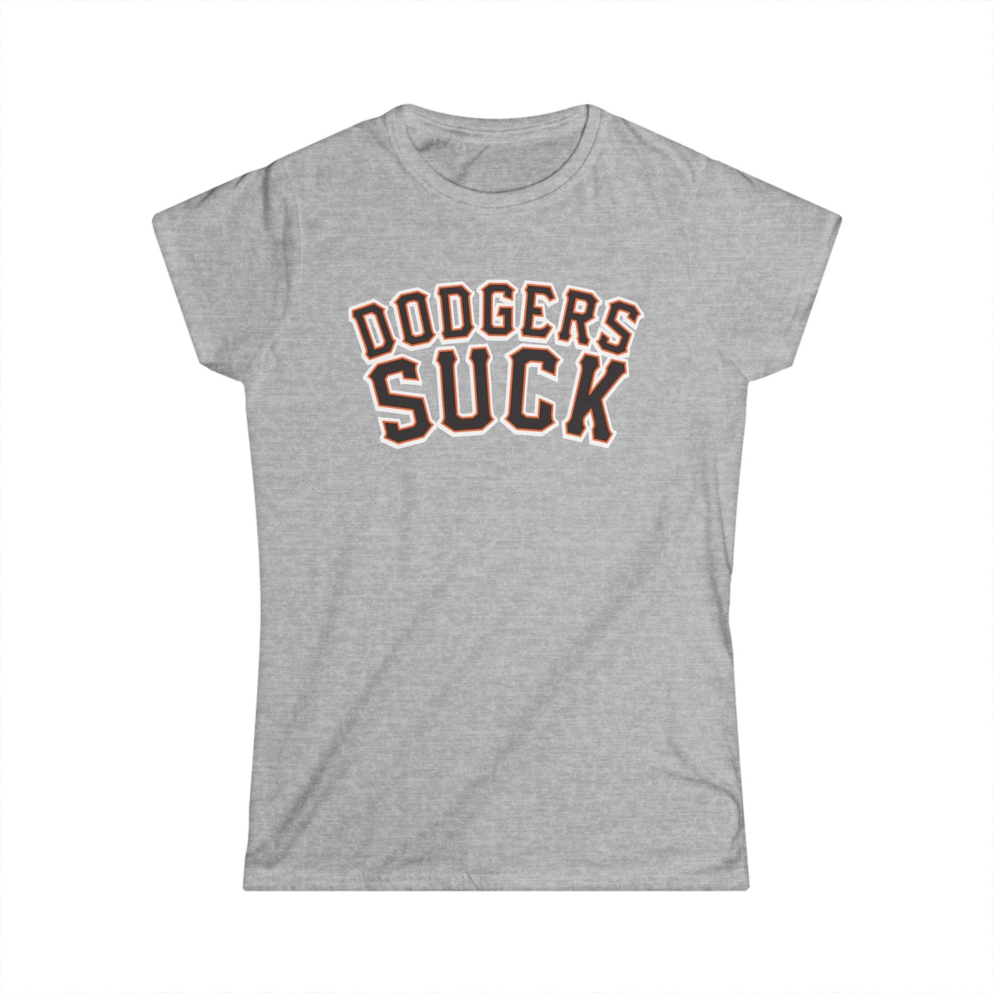 Dodgers Suck - Women's Softstyle Tee