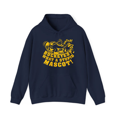 Buckeyes? What A Stupid Mascot! (laughing wolverine) - Unisex Heavy Blend™ Hooded Sweatshirt