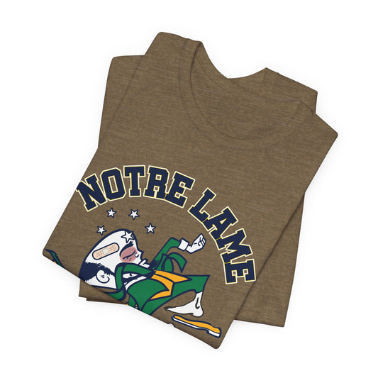 More Like Notre LAME! - Unisex Jersey Short Sleeve Tee