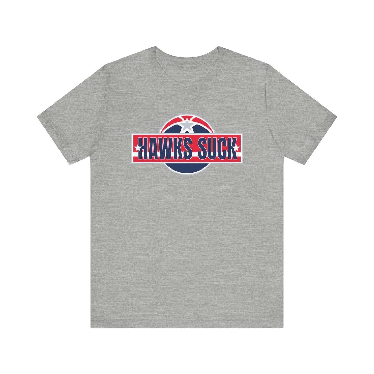 That Hawwks Teams Sucks (for DC fans) - Unisex Jersey Short Sleeve Tee