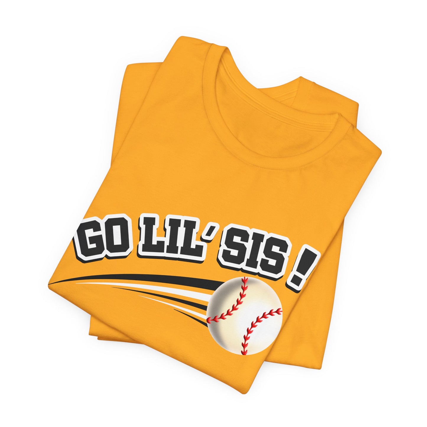 Go Lil' Sis! (Sibling Revelry Baseball) - Unisex Jersey Short Sleeve Tee