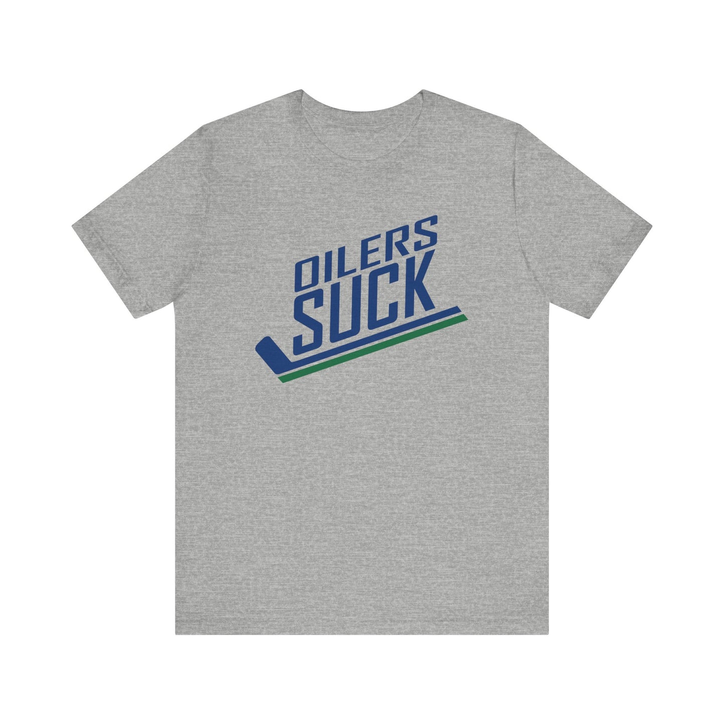 The Oilers Suck (for Vancouver Canucks fans) - Unisex Jersey Short Sleeve Tee