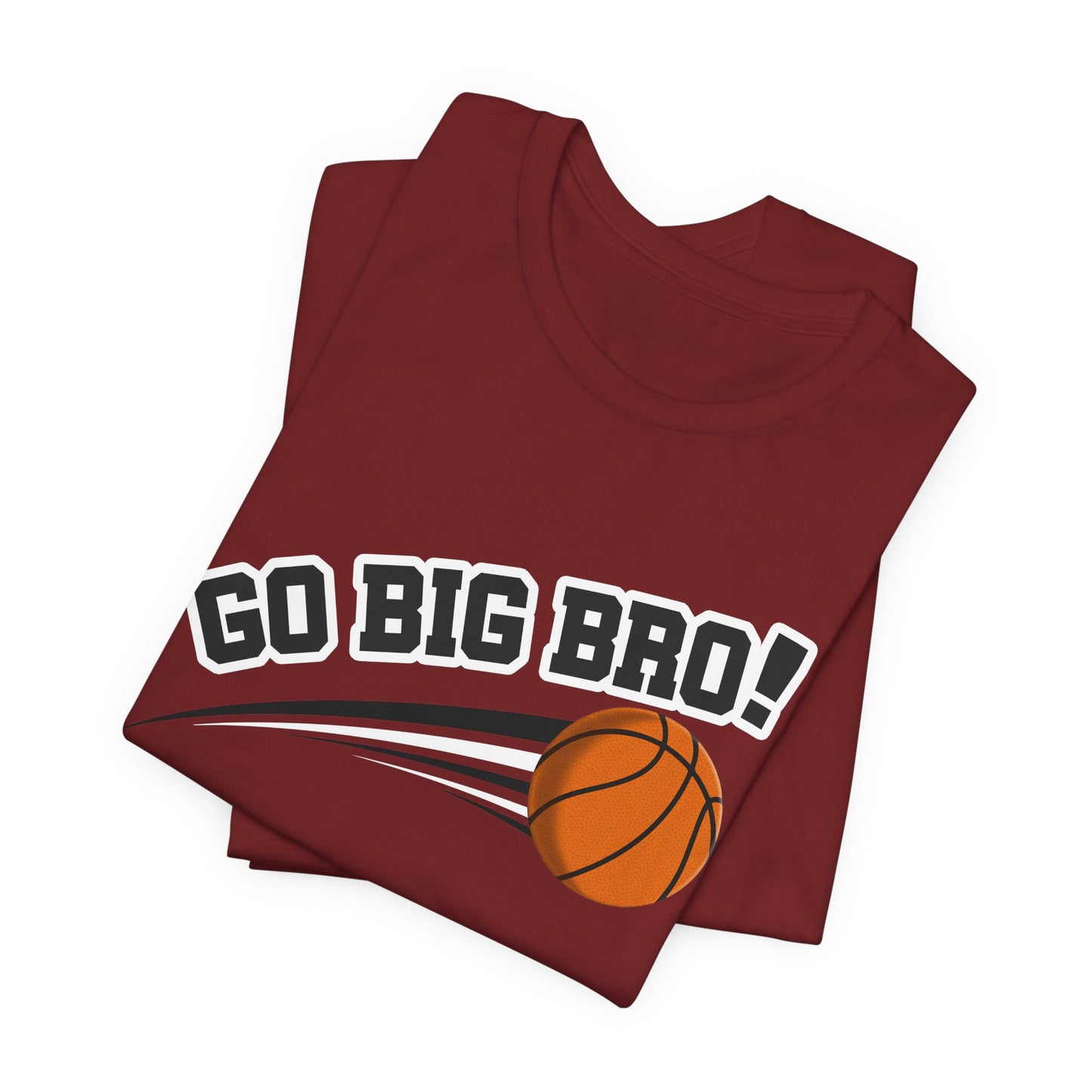 Go Big Bro! (Sibling Revelry Basketball) - Unisex Jersey Short Sleeve Tee