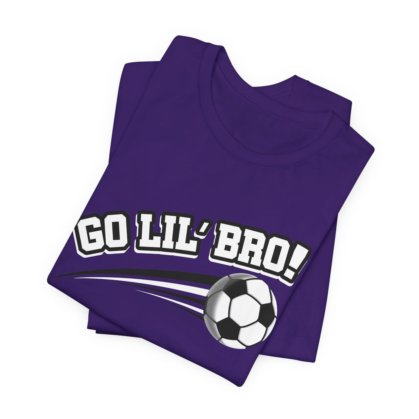 Go Lil' Bro! (Sibling Revelry Soccer) - Unisex Jersey Short Sleeve Tee