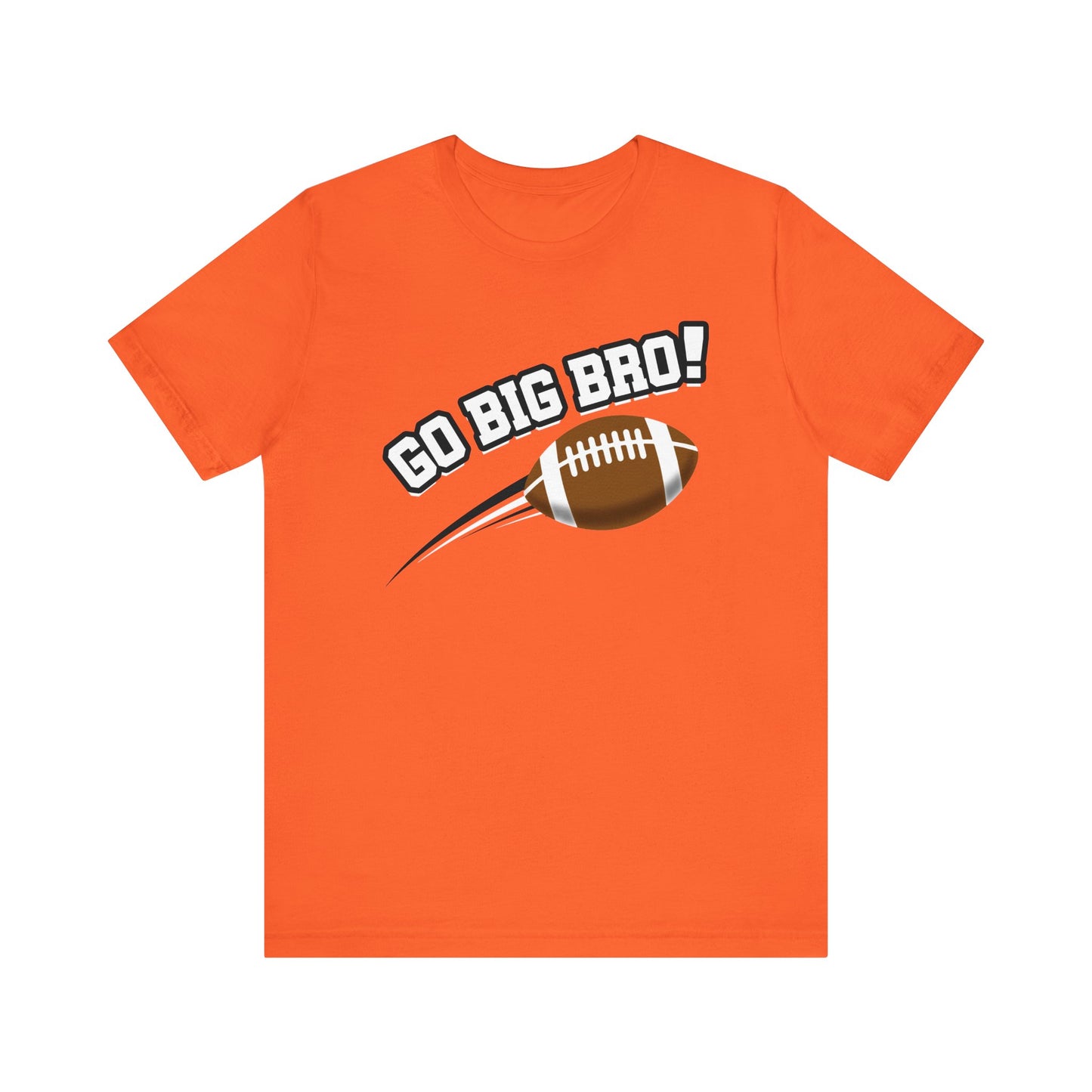 Go Big Bro! (Sibling Revelry Football) - Unisex Jersey Short Sleeve Tee