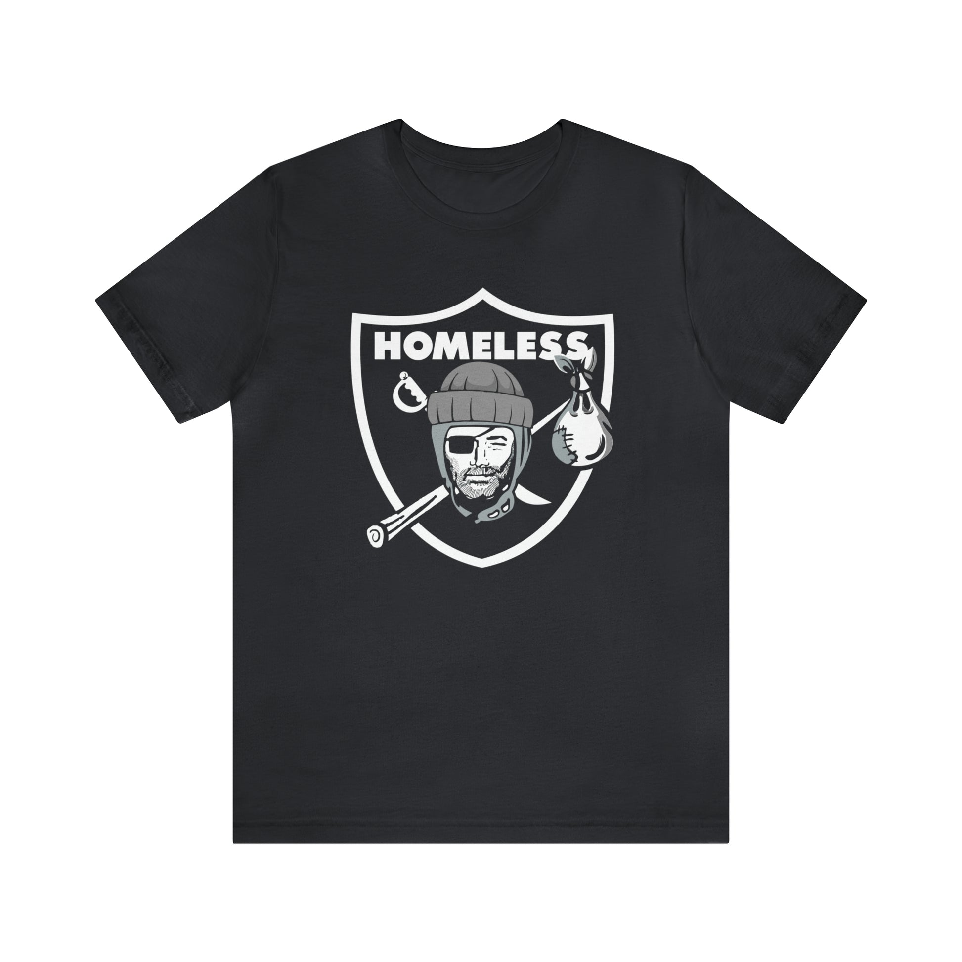 Homeless Raiders T Shirt For Men Women And Youth