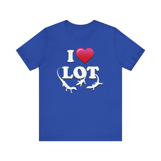 I Love Lot Lizards - Unisex Jersey Short Sleeve Tee