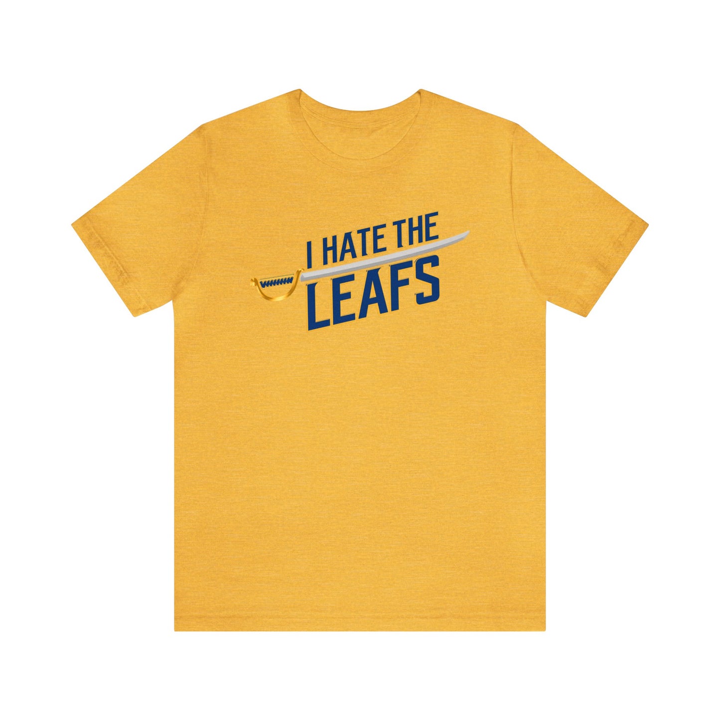 I Hate That Leaves Team (for Buffalo fans) - Unisex Jersey Short Sleeve Tee