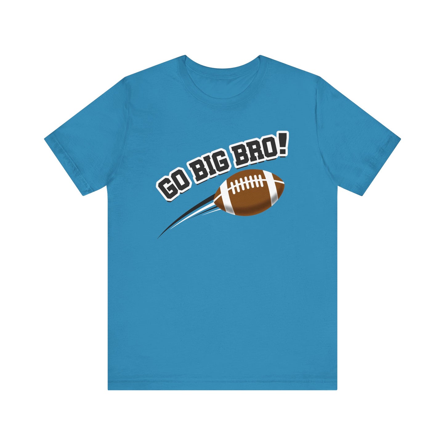 Go Big Bro! (Sibling Revelry Football) - Unisex Jersey Short Sleeve Tee