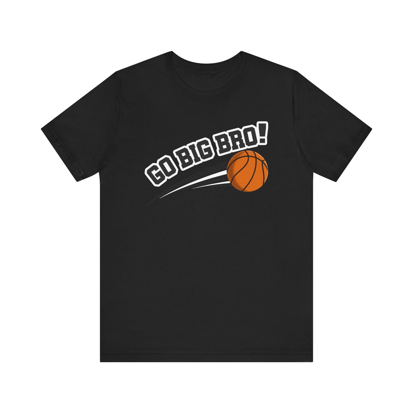 Go Big Bro! (Sibling Revelry Basketball) - Unisex Jersey Short Sleeve Tee