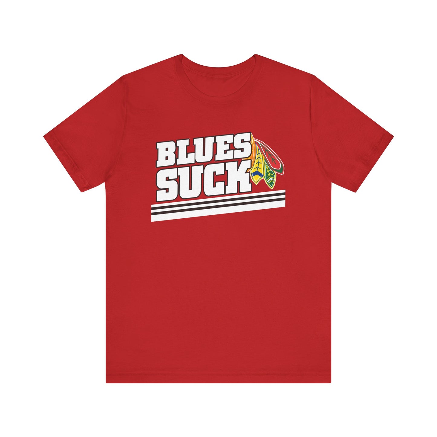 Blues Suck (for Chicago fans) - Unisex Jersey Short Sleeve Tee