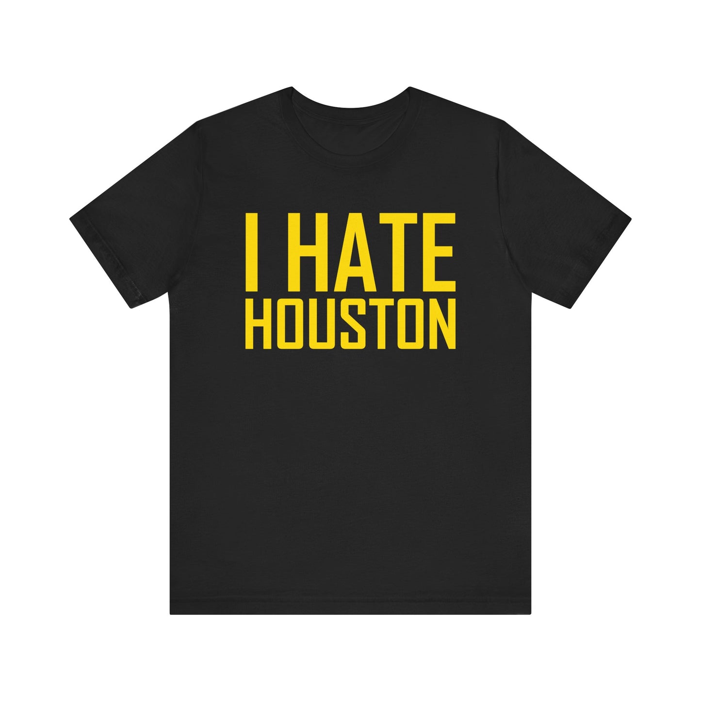 i Hate Hyooston (for Utah fans) - Unisex Jersey Short Sleeve Tee