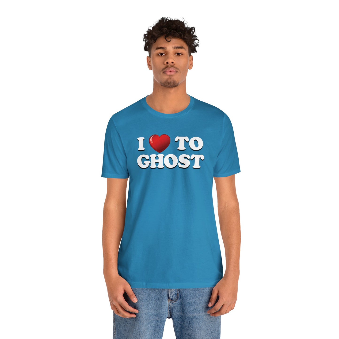 I ❤️ To Ghost - Unisex Jersey Short Sleeve Tee
