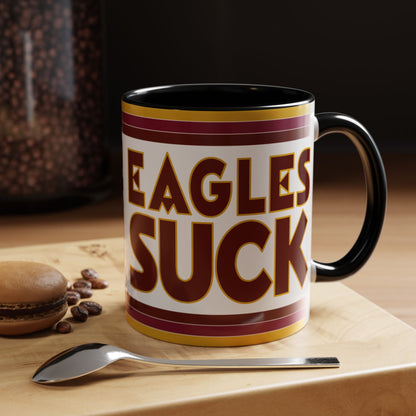 Eagles Suck (for Washington DC fans) - Accent Coffee Mug (11, 15oz)