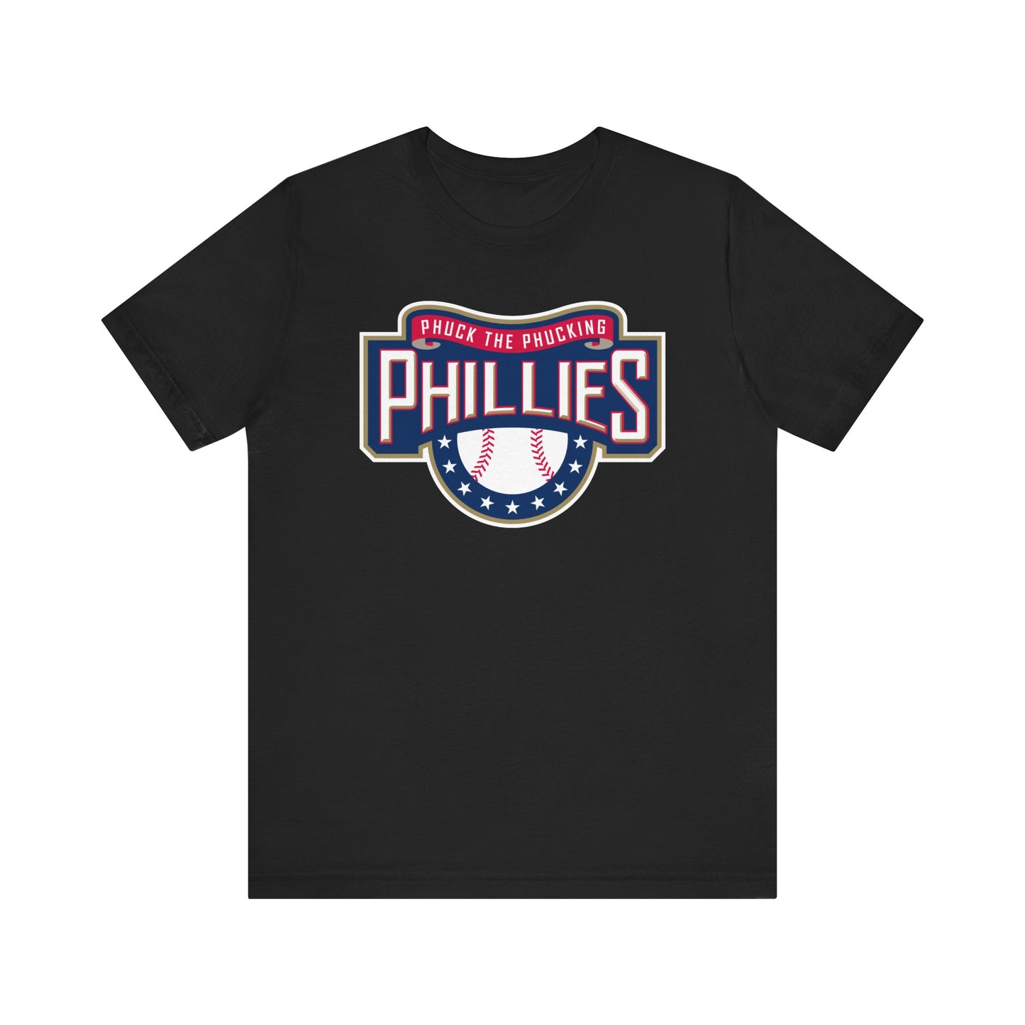 Phuck The Phucking Philadelphia Team (for Nationals fans) - Unisex Jersey Short Sleeve Tee