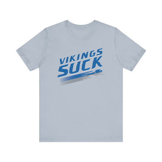 Vikings Suck (for Detroit fans) - Unisex Jersey Short Sleeve Tee