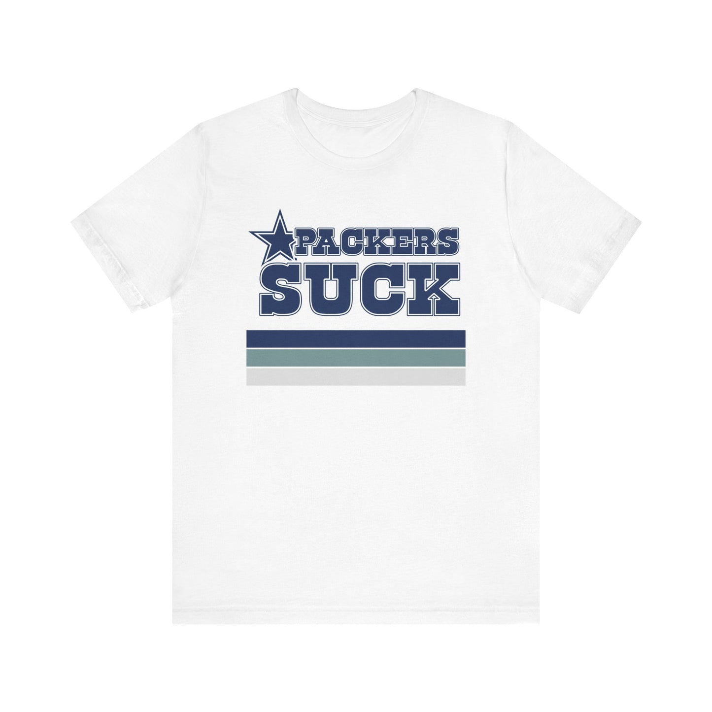 That Cheesehead Team Sucks! (for Cowboys fans) - Unisex Jersey Short Sleeve Tee