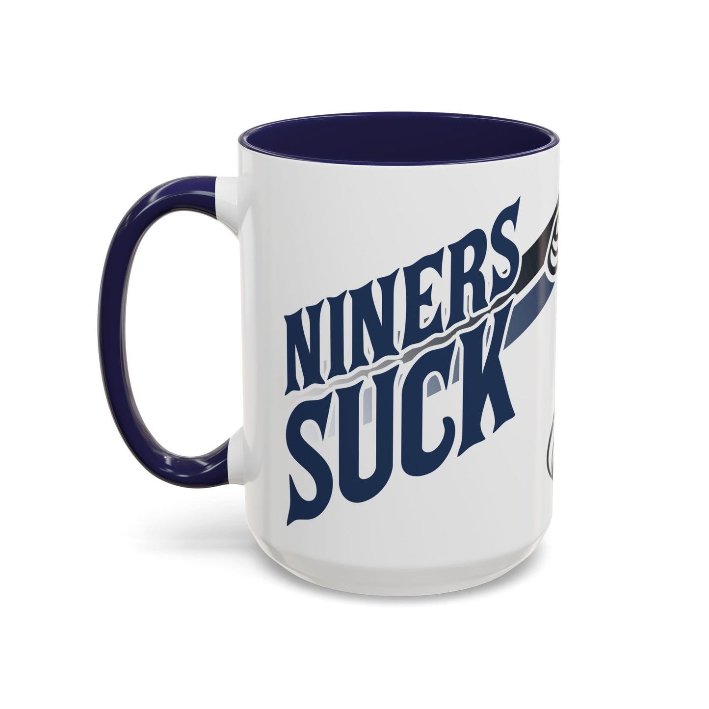 Niners Suck (for Seattle fans) - Accent Coffee Mug, 11oz