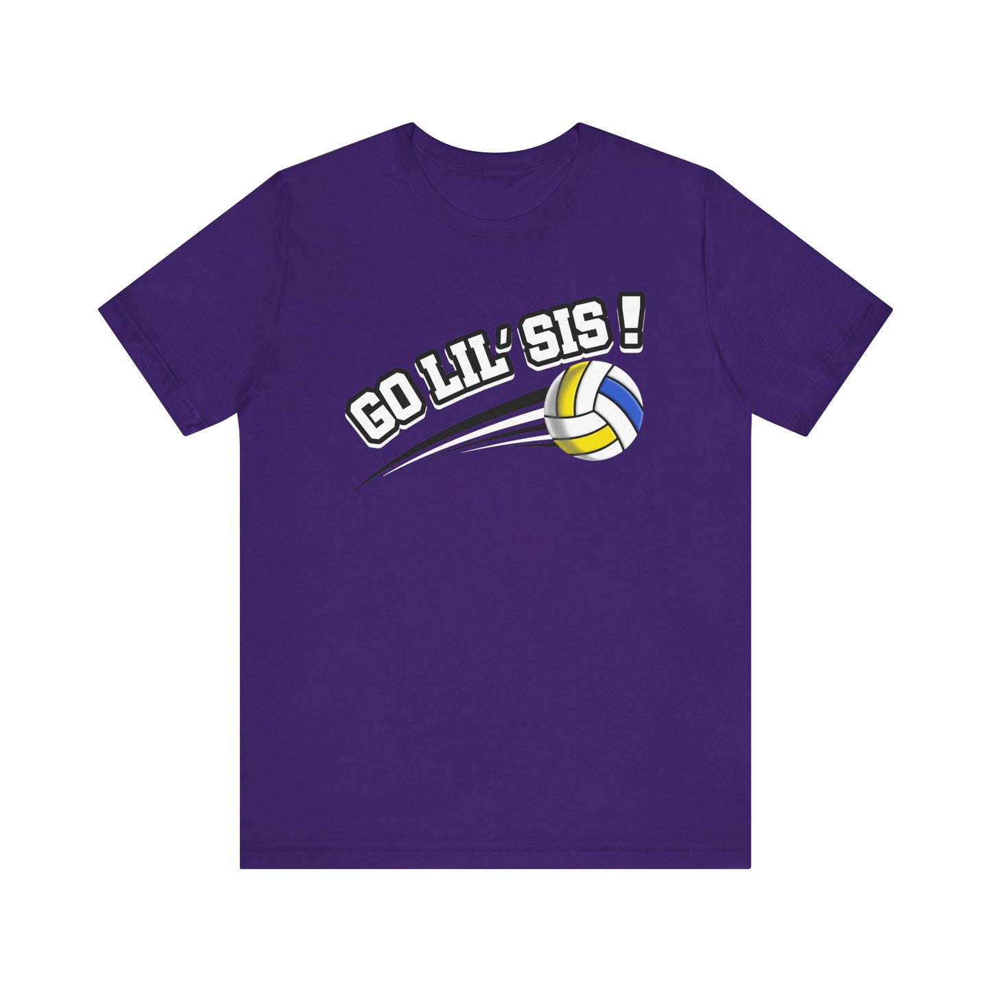 Go Lil' Sis! (Sibling Revelry Volleyball) - Unisex Jersey Short Sleeve Tee