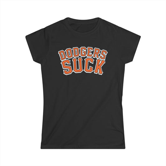 Dodgers Suck - Women's Softstyle Tee