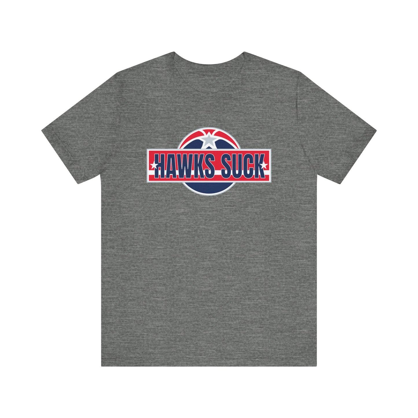 That Hawwks Teams Sucks (for DC fans) - Unisex Jersey Short Sleeve Tee