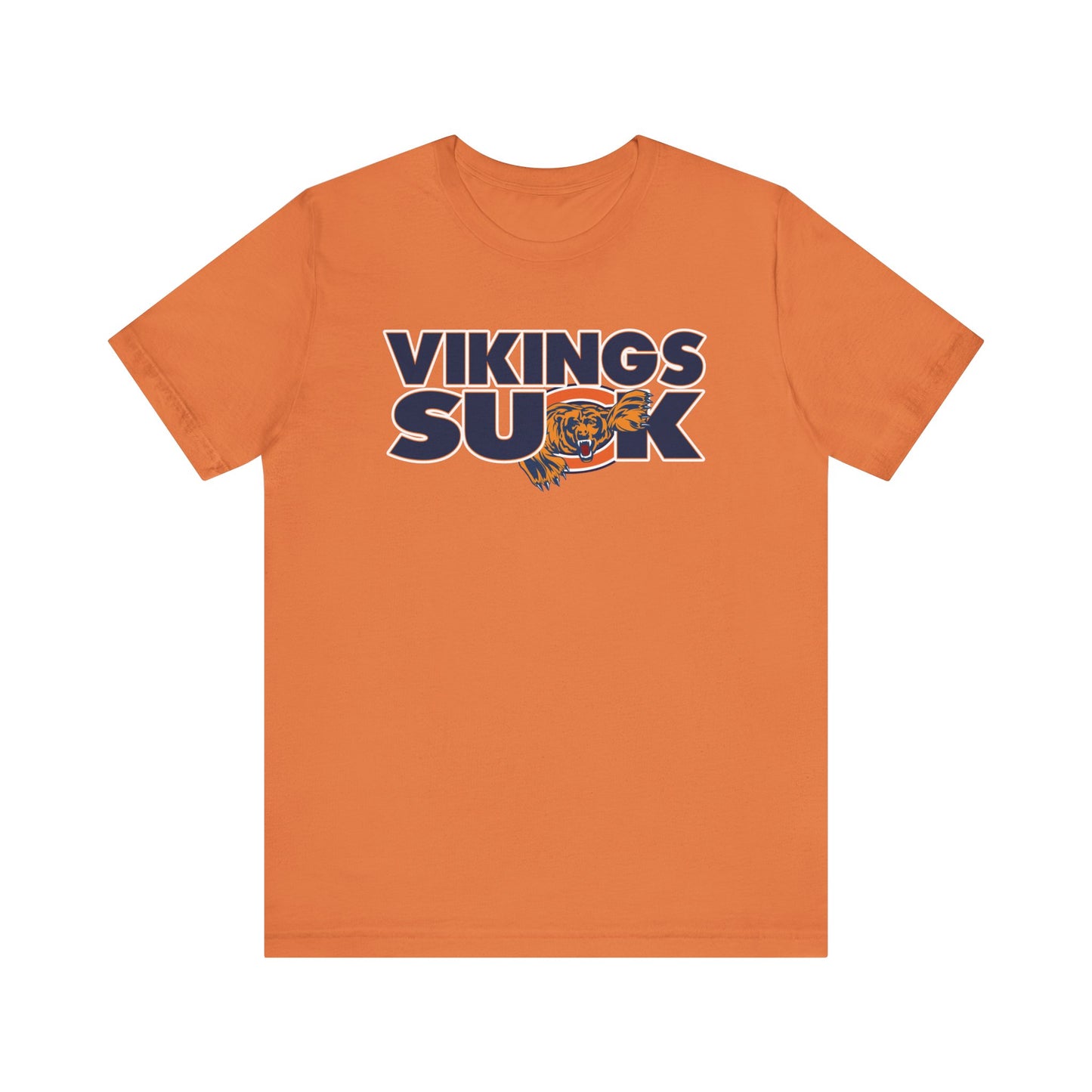 The Vikings Suck (for Chicago Bears fans) - Unisex Jersey Short Sleeve Tee