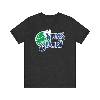 That Feenix Sunshine Team Sucks (for Dallas fans) - Unisex Jersey Short Sleeve Tee