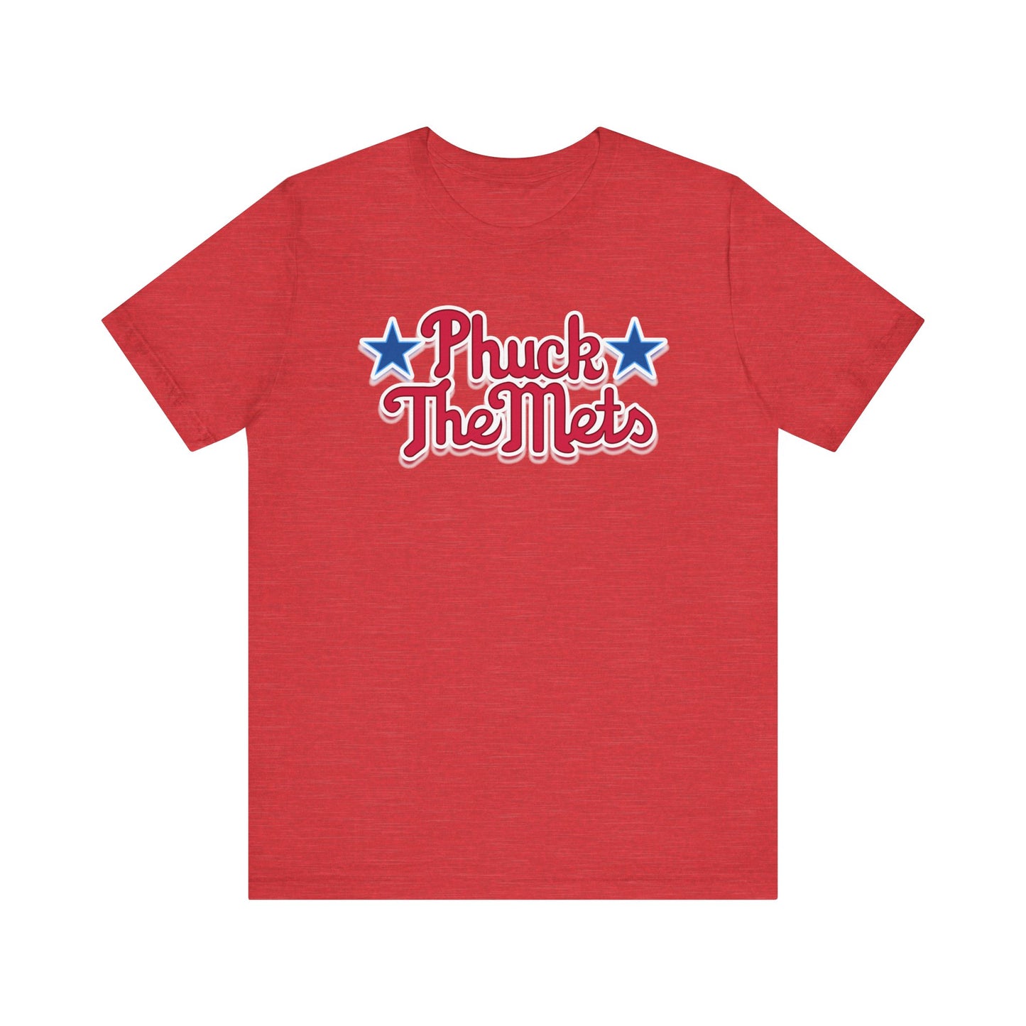 Phuck The Mets (for Phillies fans) - Unisex Jersey Short Sleeve Tee