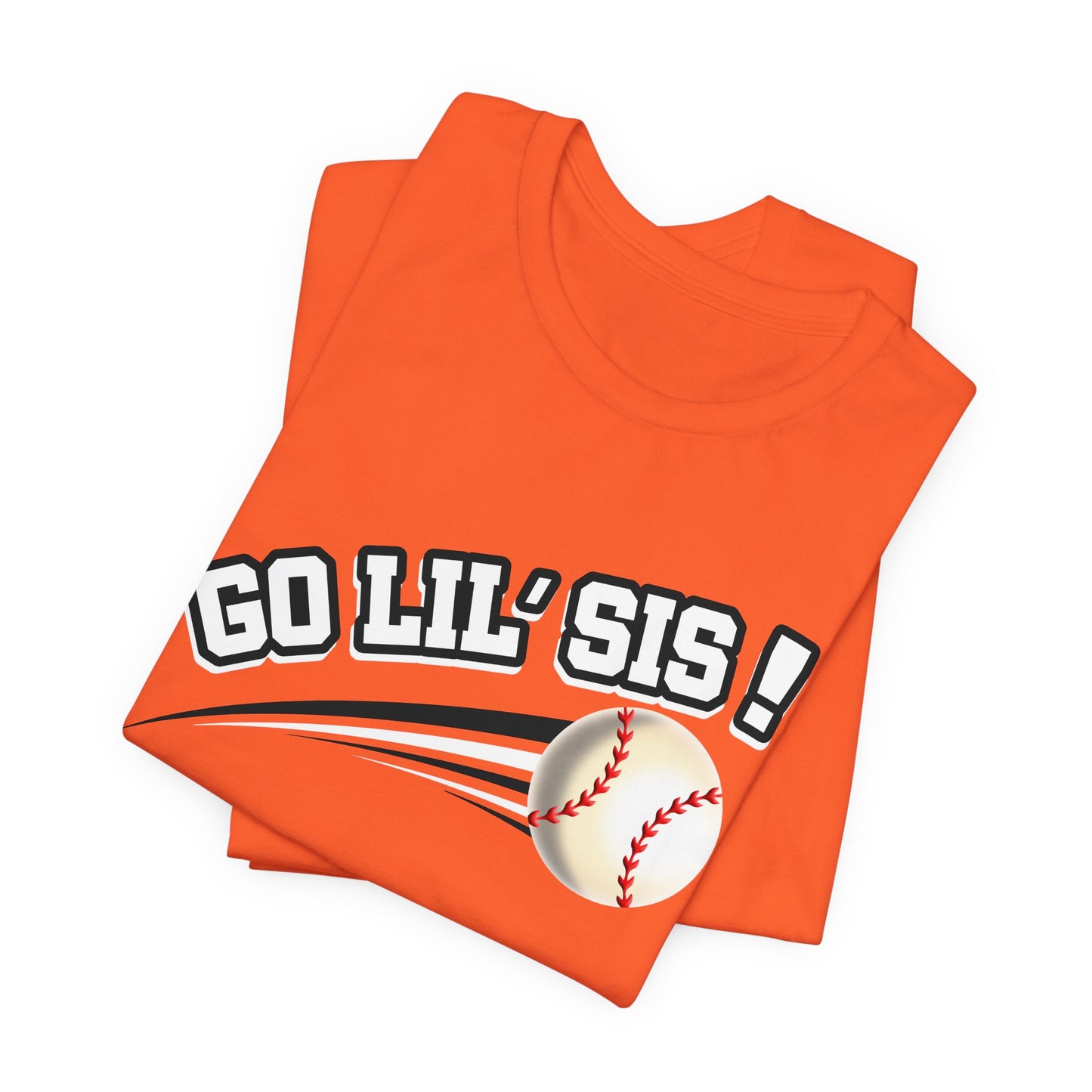 Go Lil' Sis! (Sibling Revelry Baseball) - Unisex Jersey Short Sleeve Tee