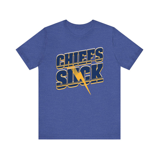 The Cheephs Suck! (for Chargers fans) - Unisex Jersey Short Sleeve Tee