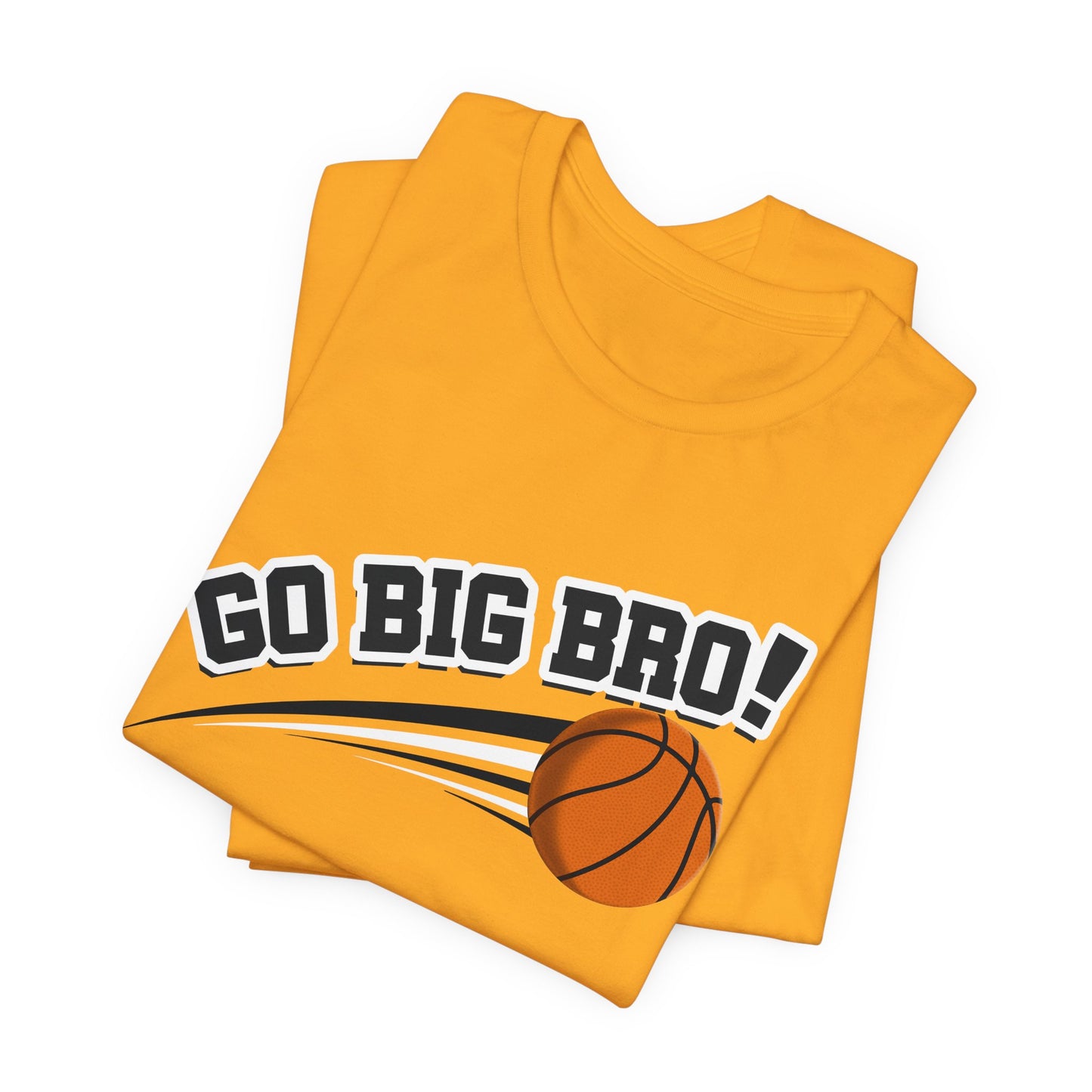 Go Big Bro! (Sibling Revelry Basketball) - Unisex Jersey Short Sleeve Tee