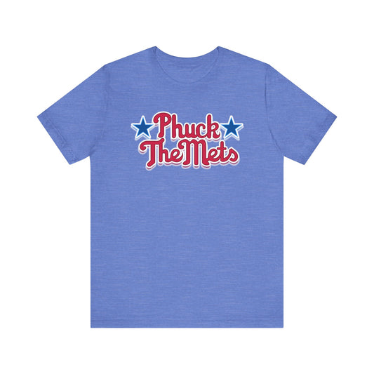 Phuck The Mets (for Phillies fans) - Unisex Jersey Short Sleeve Tee