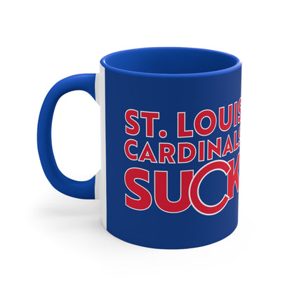 The Cards Suck (for Cubs fans) - 11oz Accent Mug