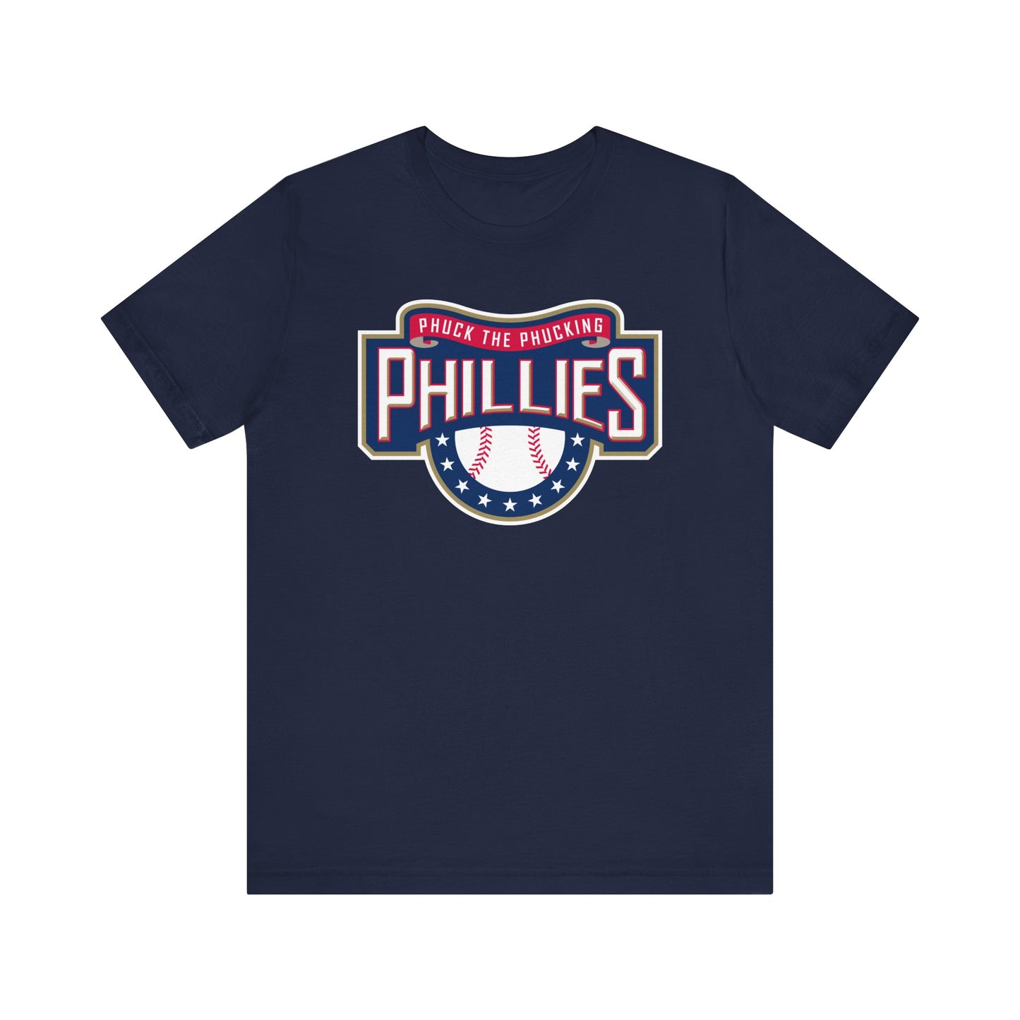 Phuck The Phucking Philadelphia Team (for Nationals fans) - Unisex Jersey Short Sleeve Tee