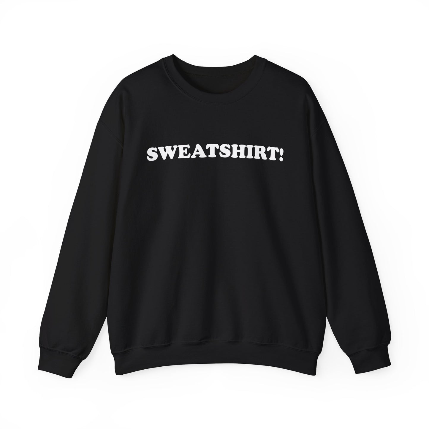 The SWEATSHIRT! Sweatshirt - Unisex Heavy Blend™ Crewneck Sweatshirt