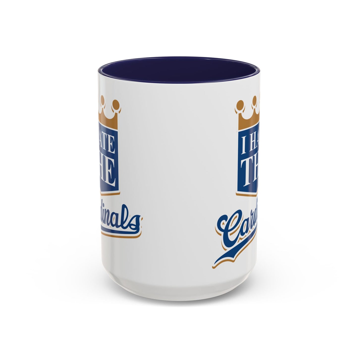 I Hate The Cardinals (for Kansas City fans) - Accent Coffee Mug, 11oz